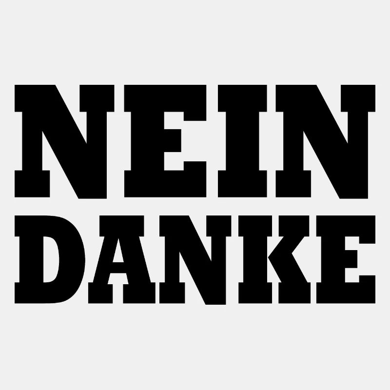 Nein danke