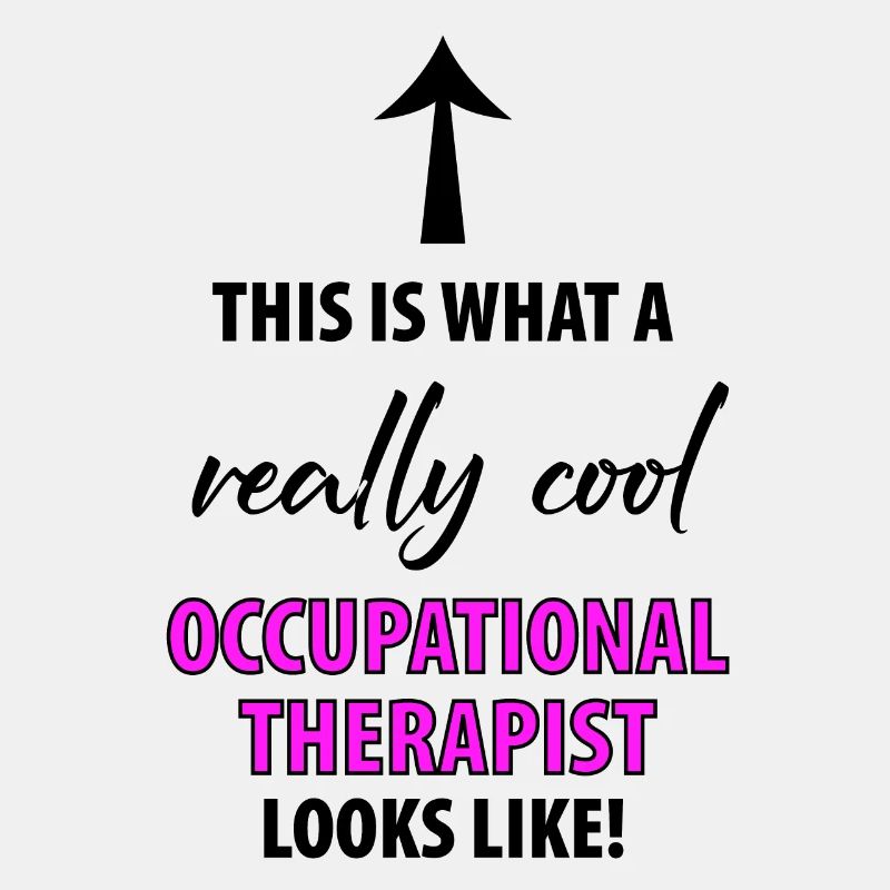 OCCUPATIONAL THERAPIST OCCUPATIONAL THERAPY