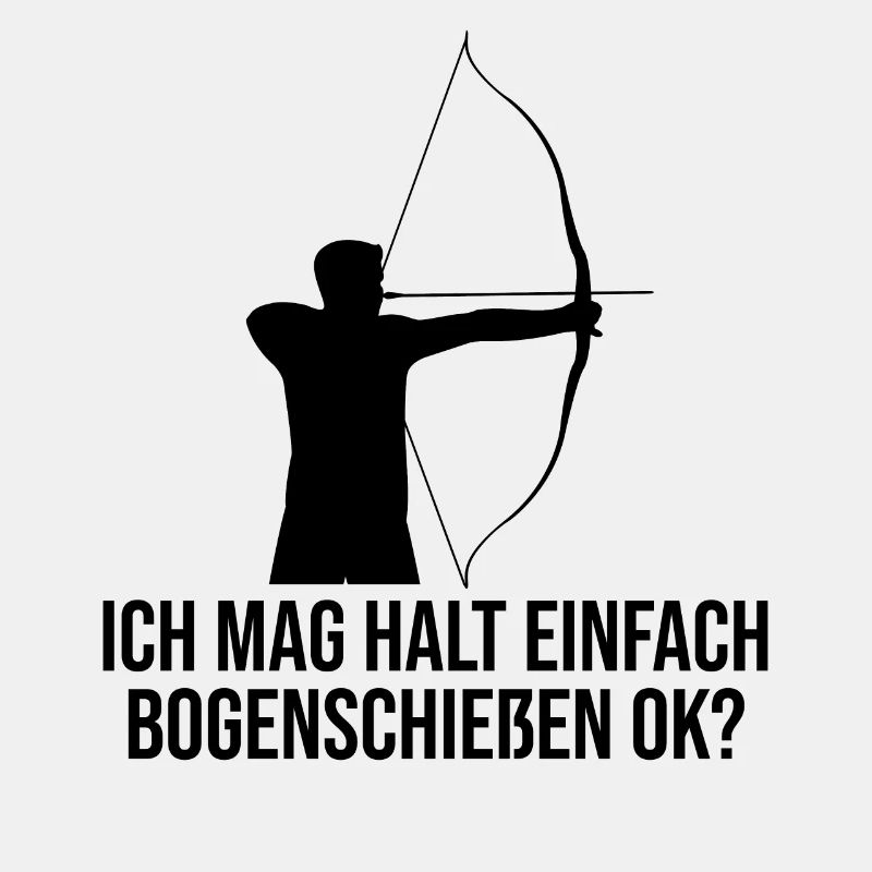 Bogenschießen Lustiger Spruch Geschenk