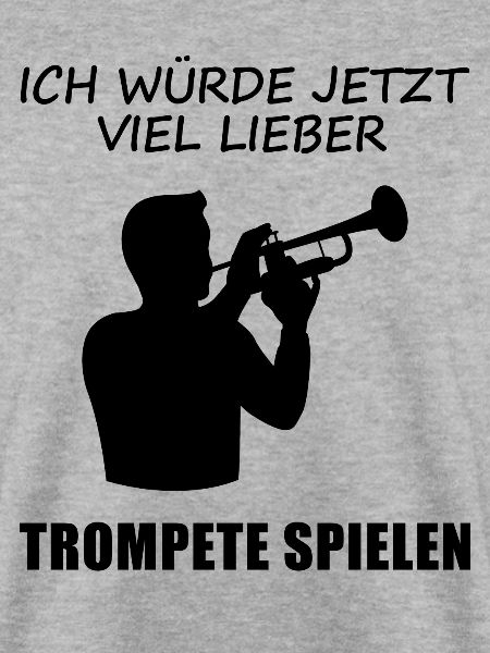 Sehnsucht Trompete – Spielwunsch