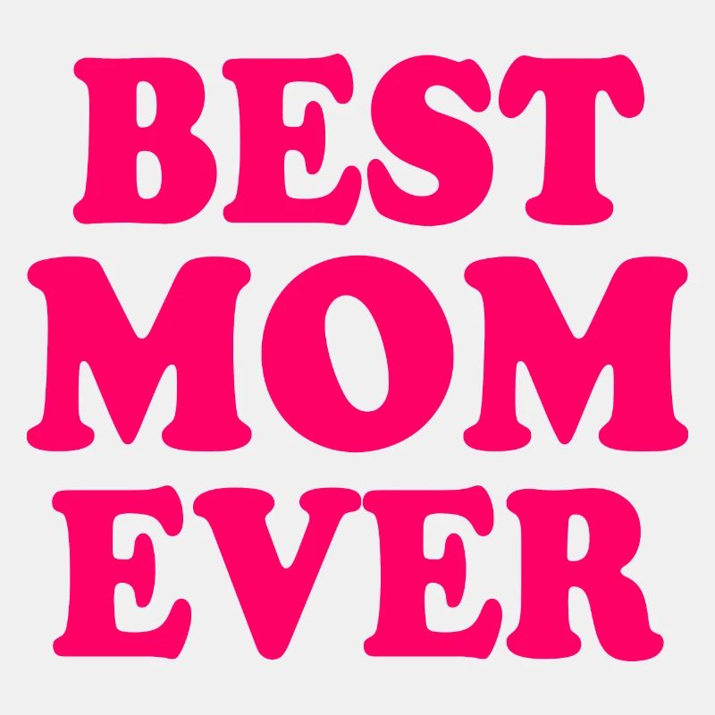 Best mom ever