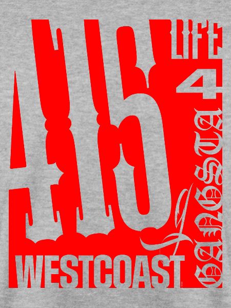 Westcoast Gangsta 4 Life