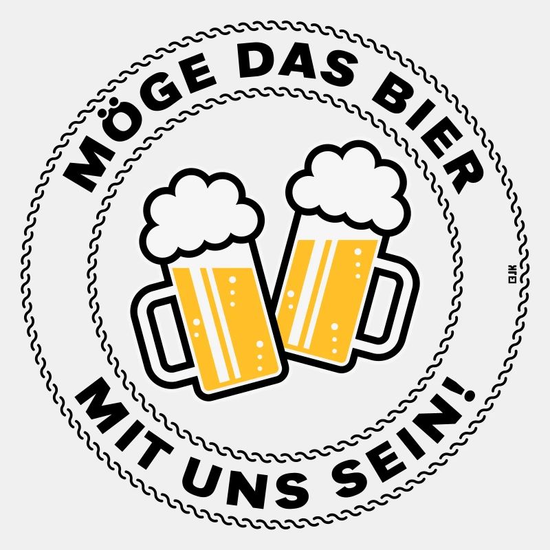 Möge Das Bier Mit Uns Sein! (Spruch / 3C / POS)