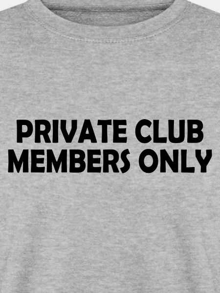 private club members only