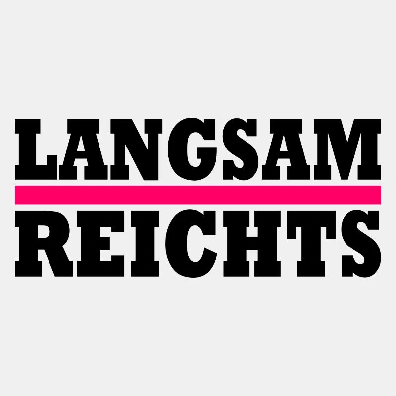 LANGSAM REICHTS