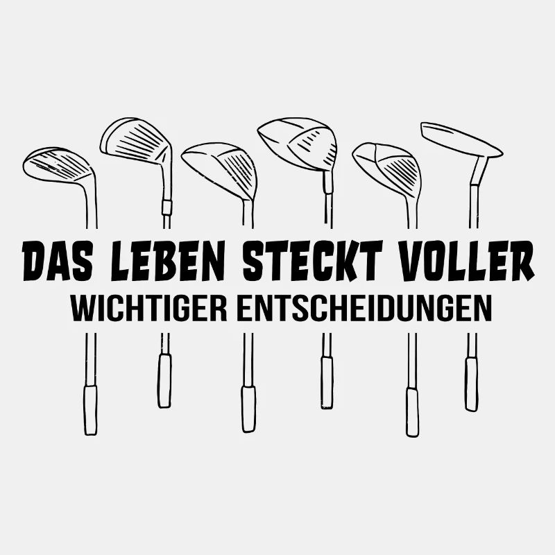 Golfschläger Golf Golfer Spruch Golfen Geschenk