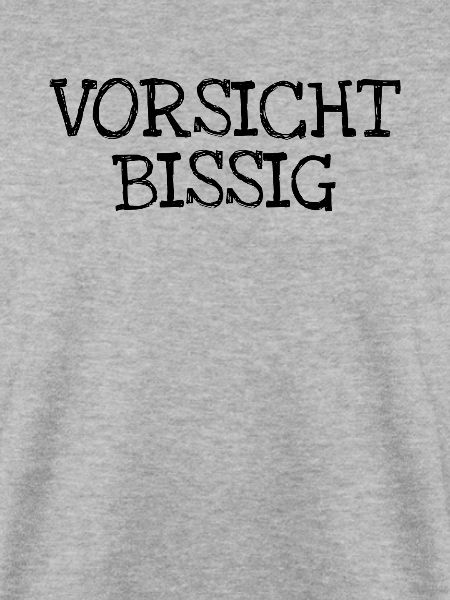 Vorsicht Bissig