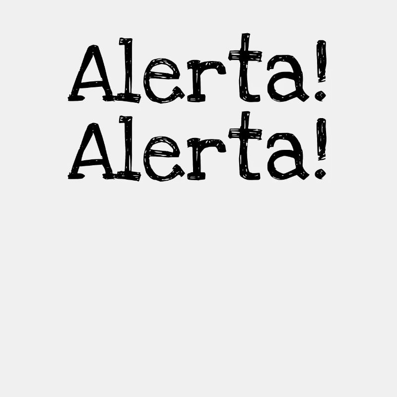 Alerta! Alerta!