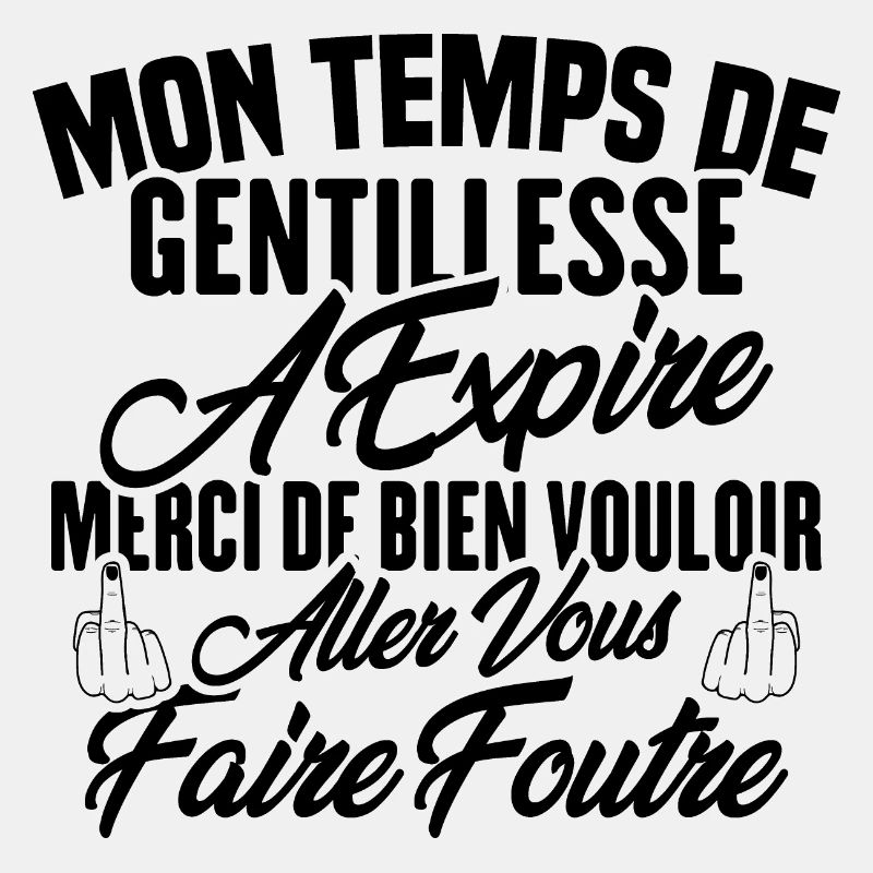 Mon temps de gentillesse a expiré