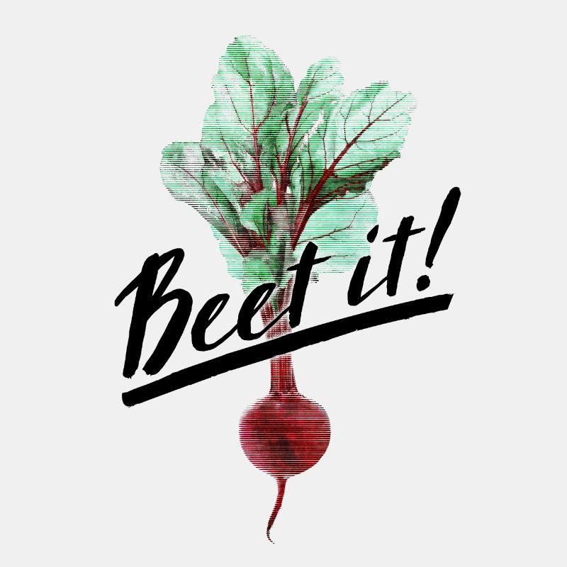 Beet it!