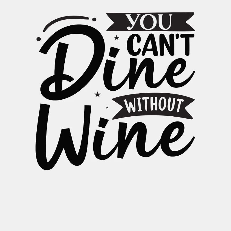 Vous ne pouvez pas dîner sans vin