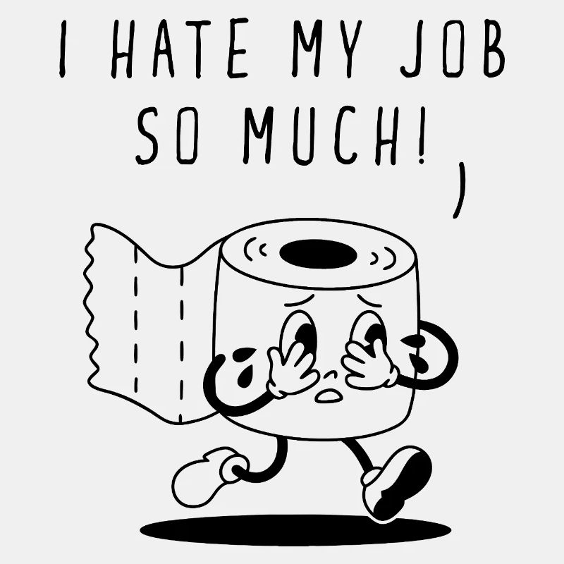 I Hate My Job So Much