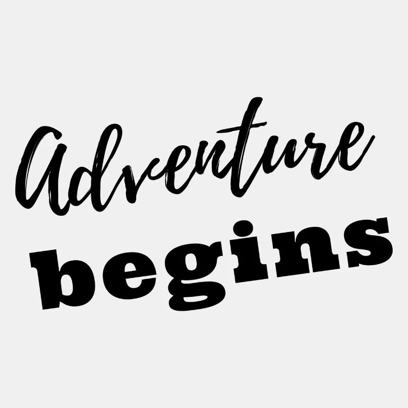 Adventure begins