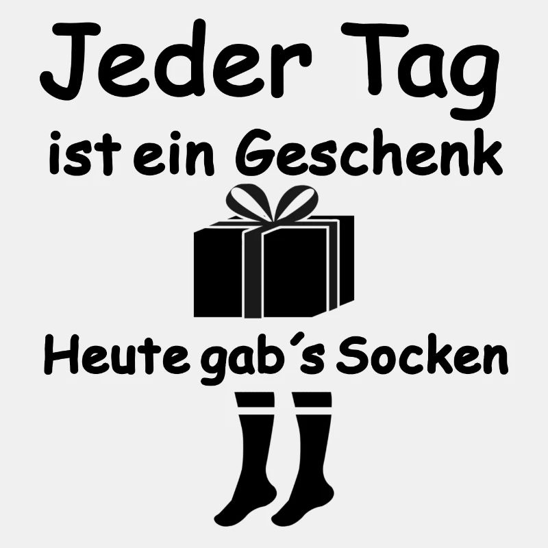 Jeder Tag ist ein Geschenk, heute gab´s Socken