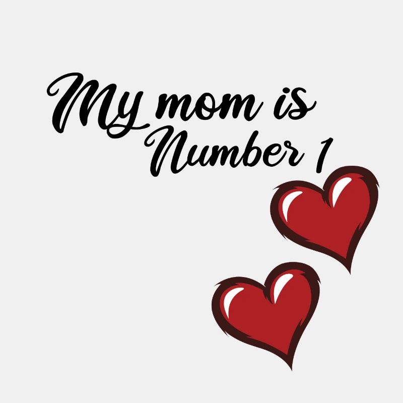 Meine Mutter ist die beste Mutter