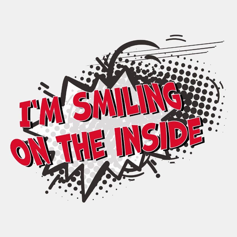 Comic bubble Smiling on the inside Spruch lustig