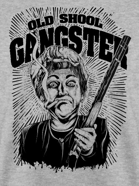 Old Shool Gangster