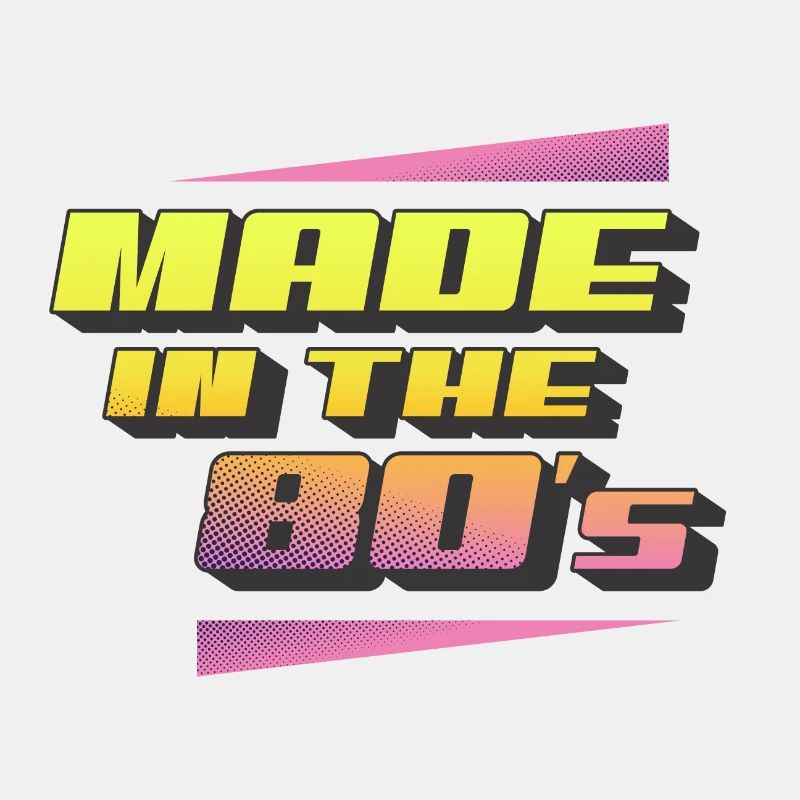 Hergestellt in den 80ern
