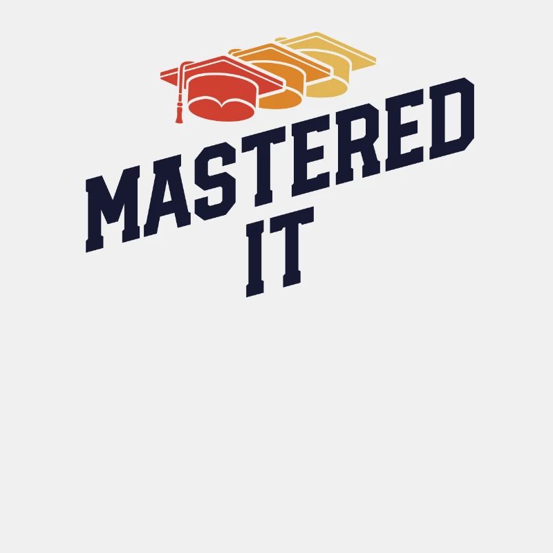 Mastered It Masters Degree Graduation Ceremony