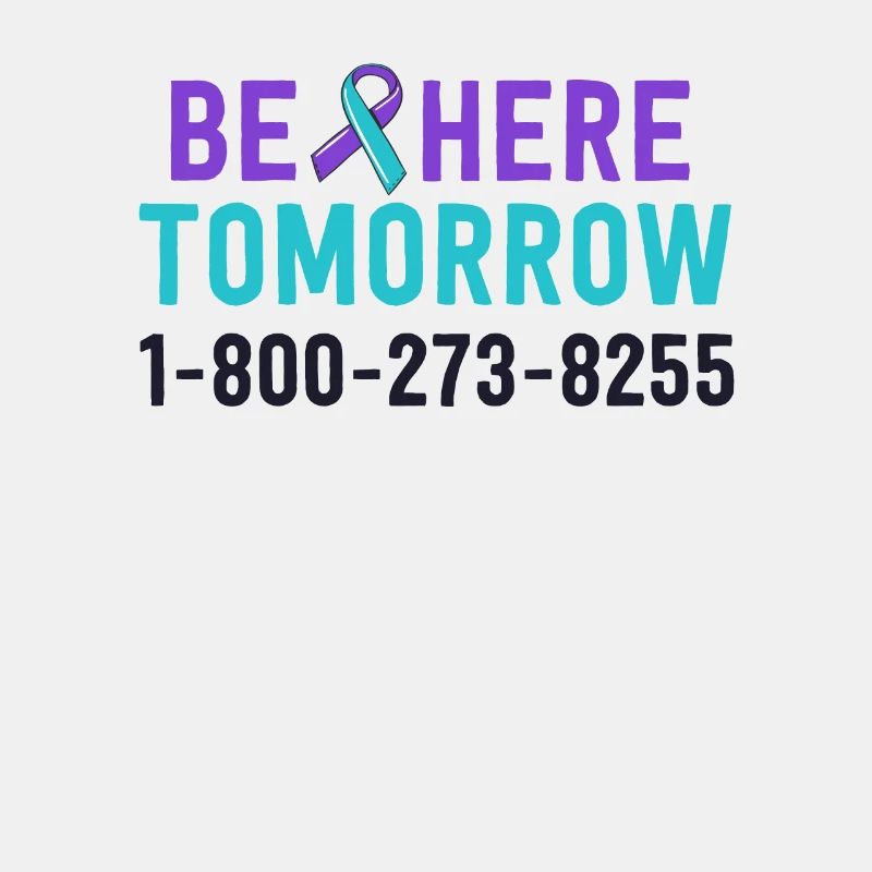 Be Here Tomorrow Suicide Prevention Awareness