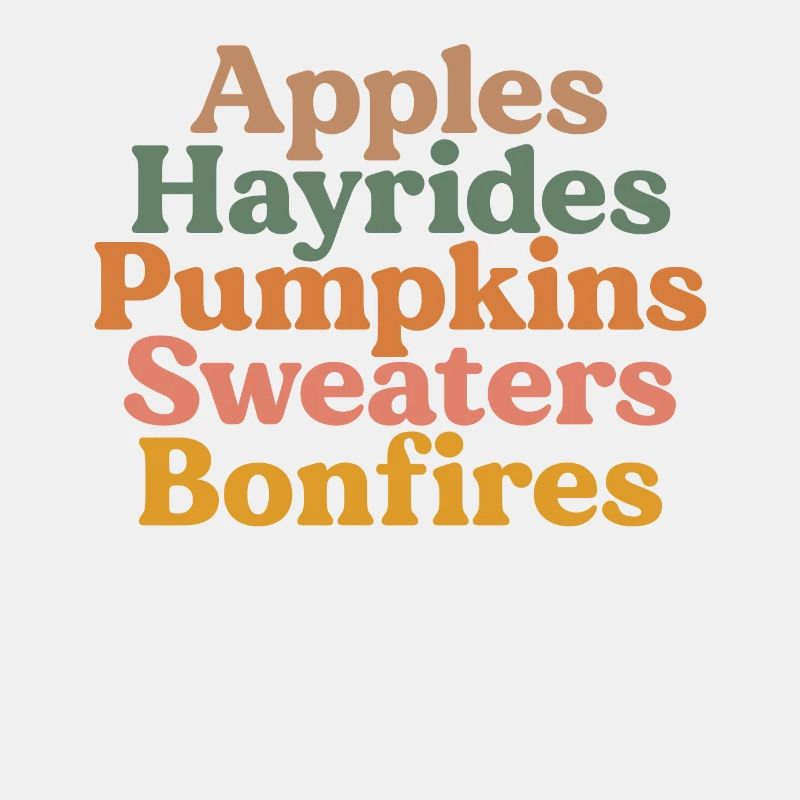 Apples Hayrides Pumpkins Sweaters Bonfires Boho