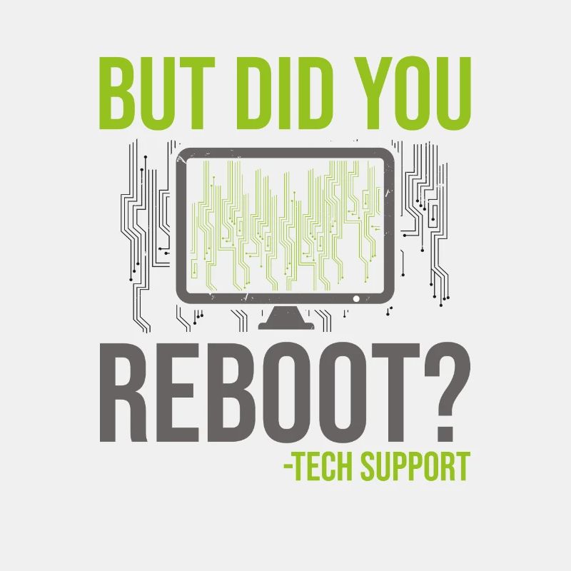 But Did You Reboot Tech Assistance Clients