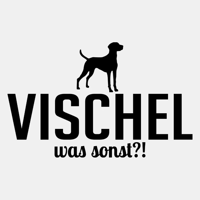 Vischel was sonst Hunde Spruch Wilsigns
