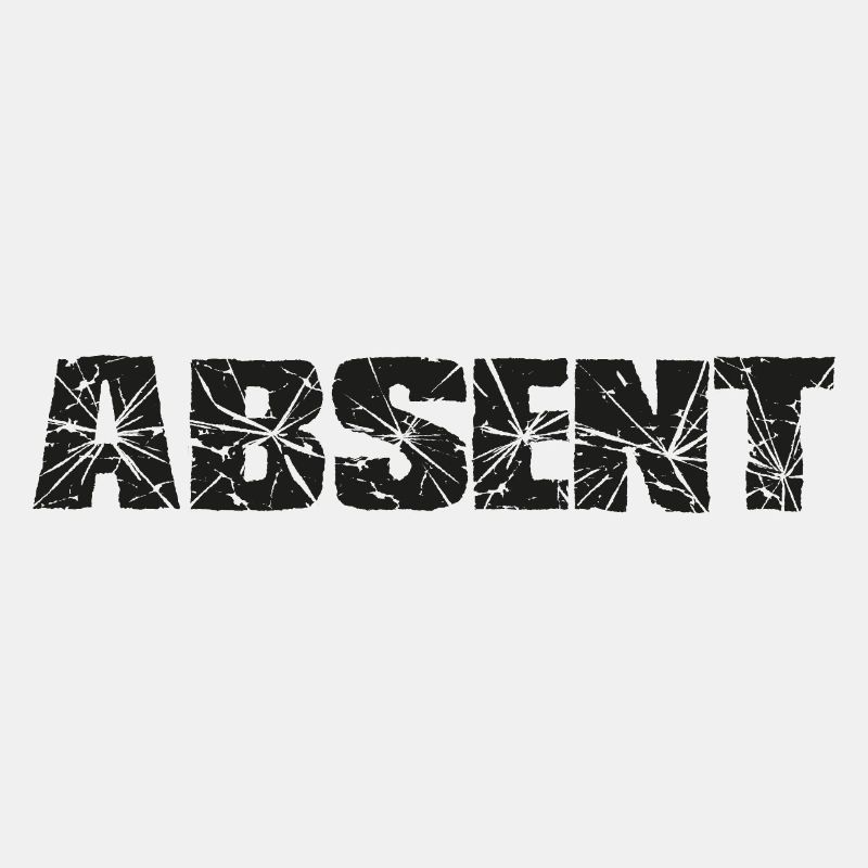 Absent, absent, disant