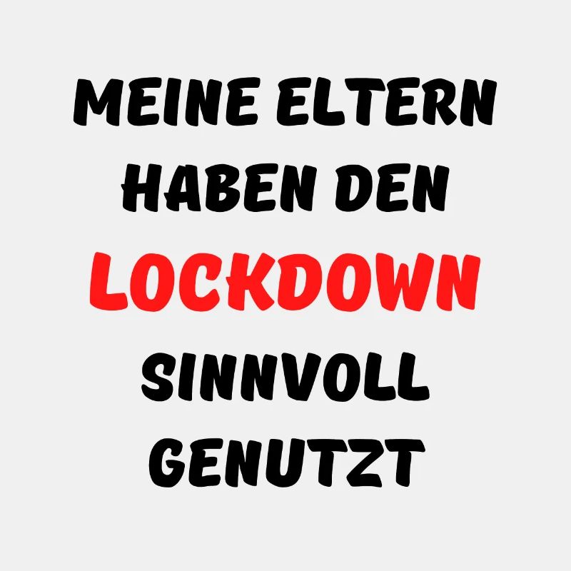 Meine Eltern Lockdown Sinnvoll genutzt Funny