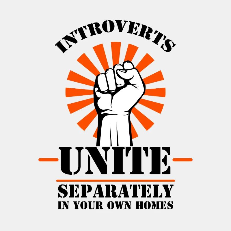 Introverts unite Spruch schuechtern