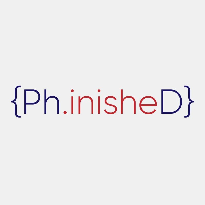 Phinished Finished PhD final cadeau