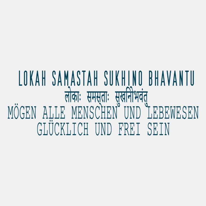 Lokah Samastah Sukhino Bhavantu