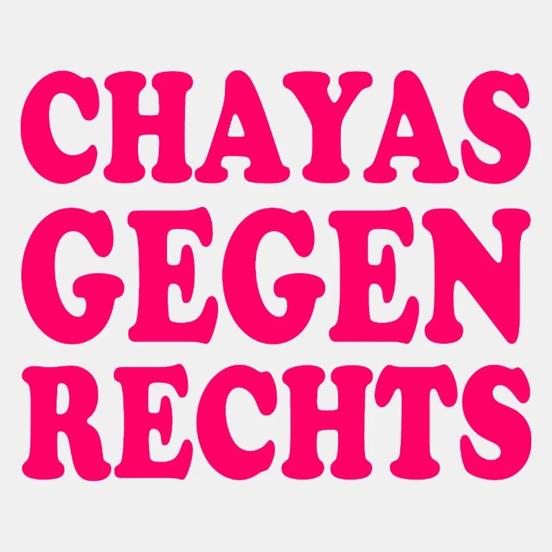 chayas gegen rechts