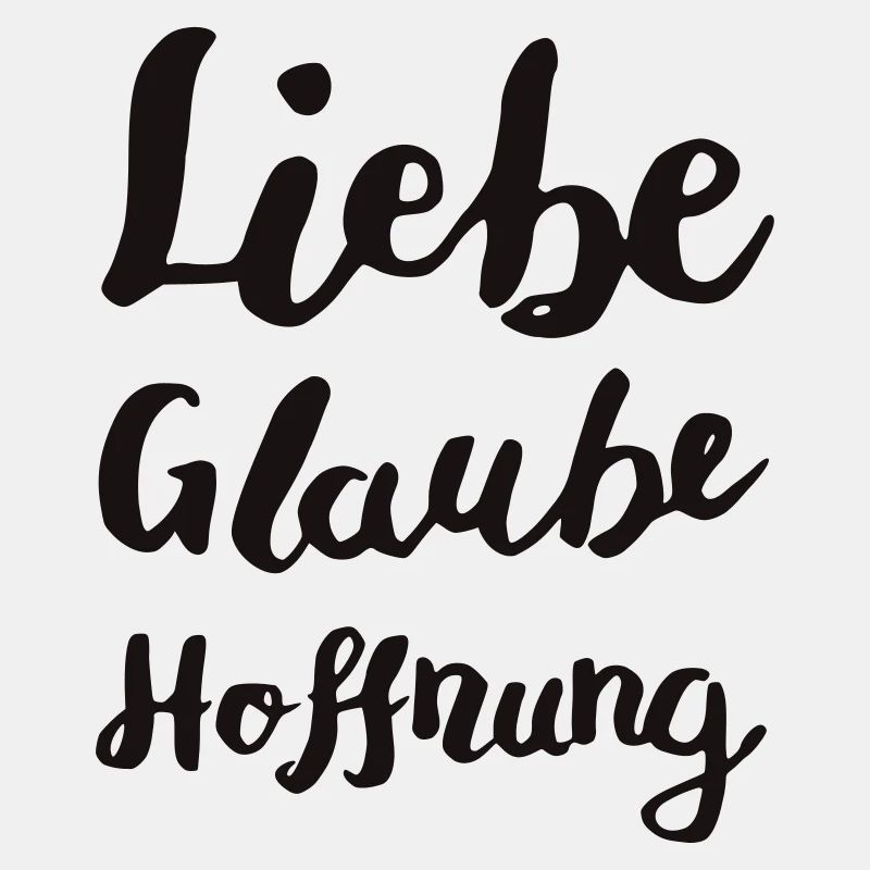 Liebe Glaube Hoffnung