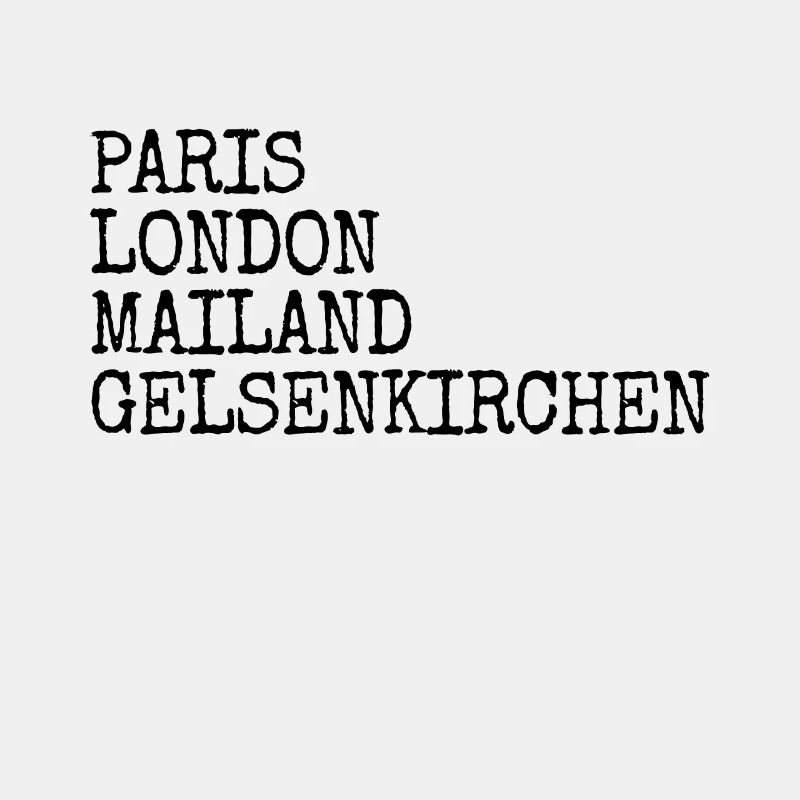 Gelsenkirchen Paris London Milan Gelsenkirchener