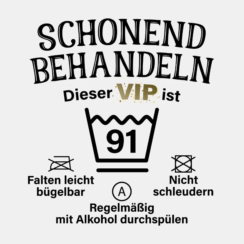 91. Geburtstag Schonend Behandeln 91 VIP ist 91