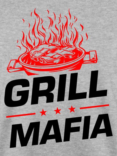 Grill Mafia Grillen Spruch