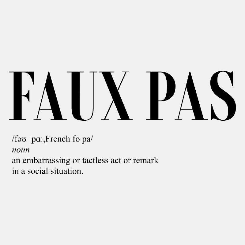Fauxpas