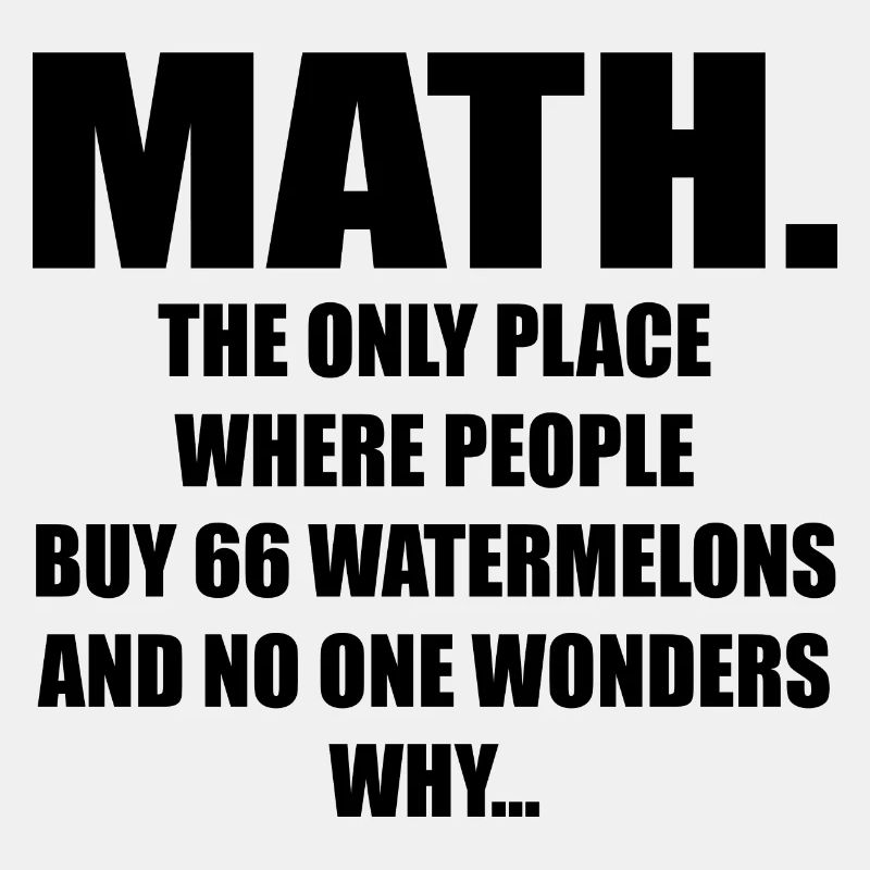 Math And Watermelons Mathematics Calculation Numbe