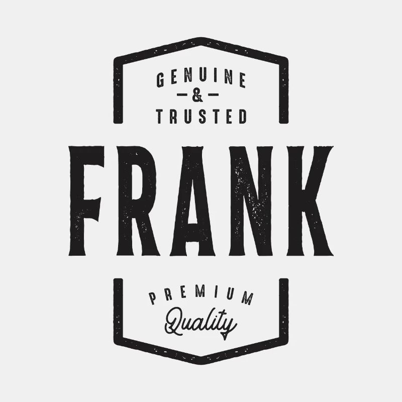 Frank Authentique et digne de confiance - Nom Frank