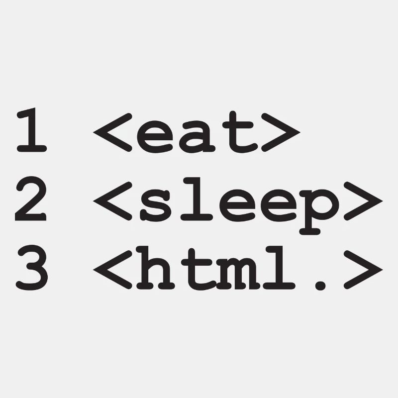 eat sleep html Nerd