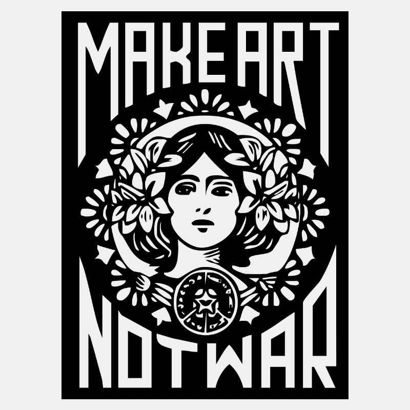 Make Art not War