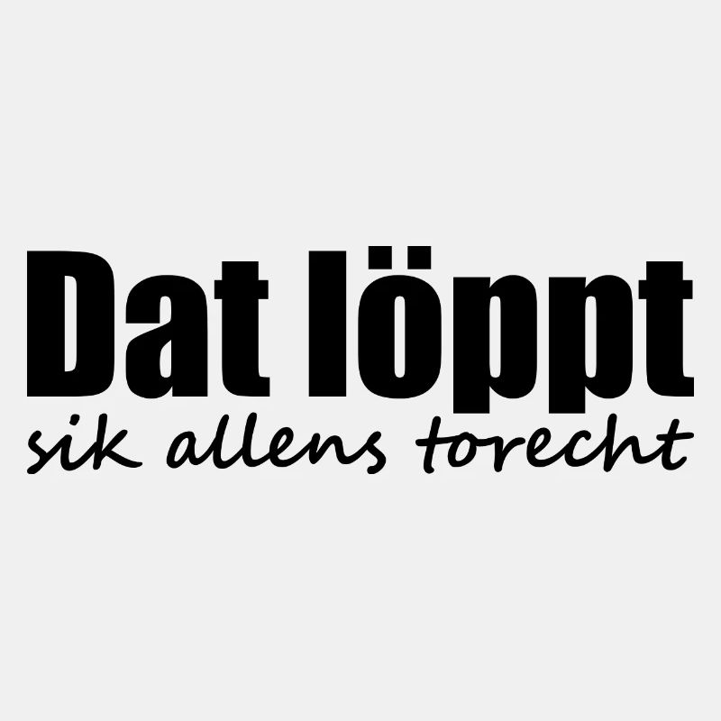 Plattdeutsch - Dialekt - Spruch