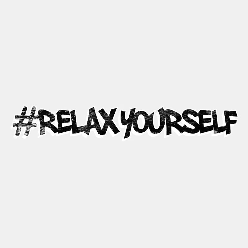 #relax yourself - Relax