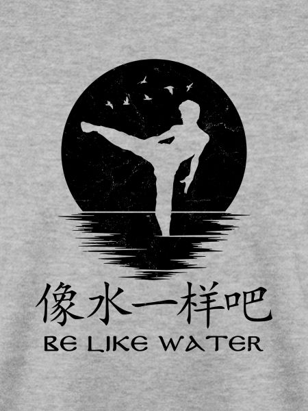 Sei wie Wasser