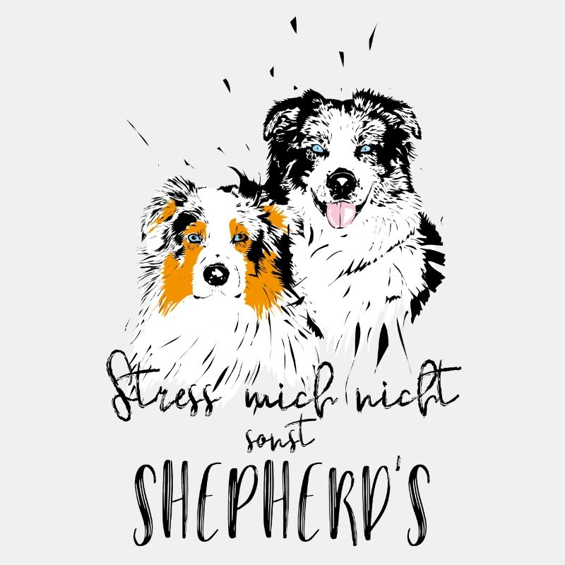 Ne me stresse pas, sinon shepherd