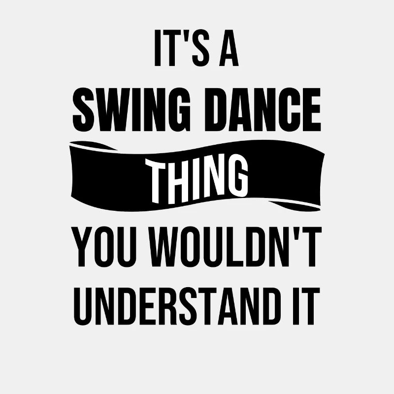 Swing Dance Gift Jitterbug Swing Dancer