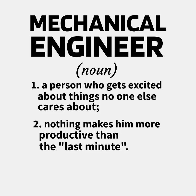 Mechanical Engineer Gift Mechanical Engineering Student