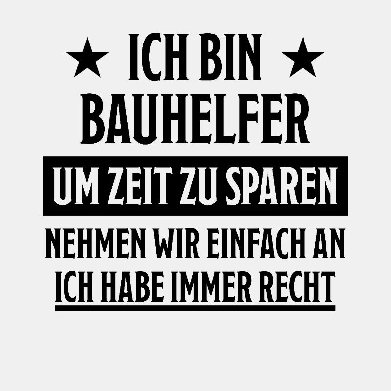 Bauhelfer Lustiger Spruch Hausbau Bauherr Geschenk