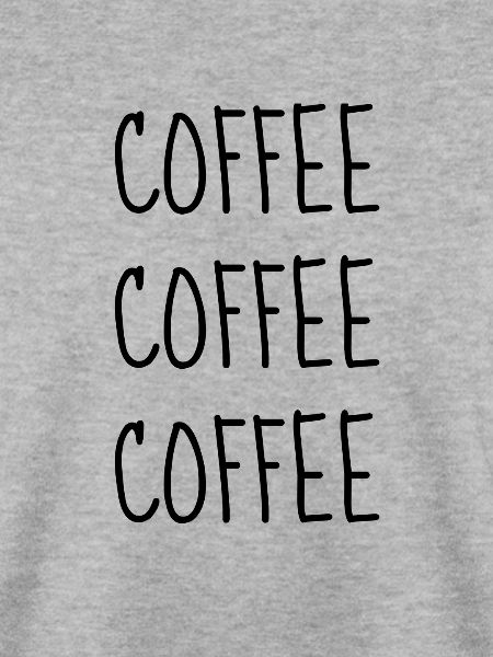 Coffee coffee coffee